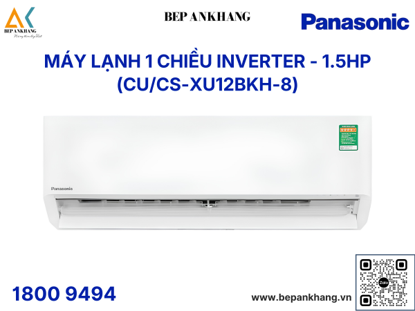  Máy lạnh Panasonic CU/CS-XU12BKH-8 1HP Inverter 1 chiều  